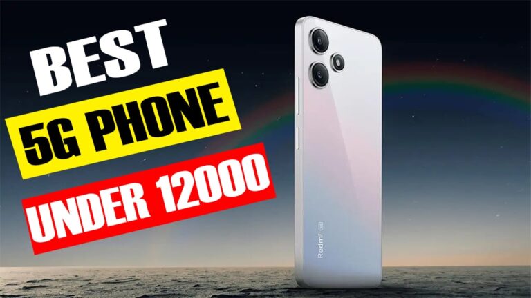 Best 5g Phone Under 12000