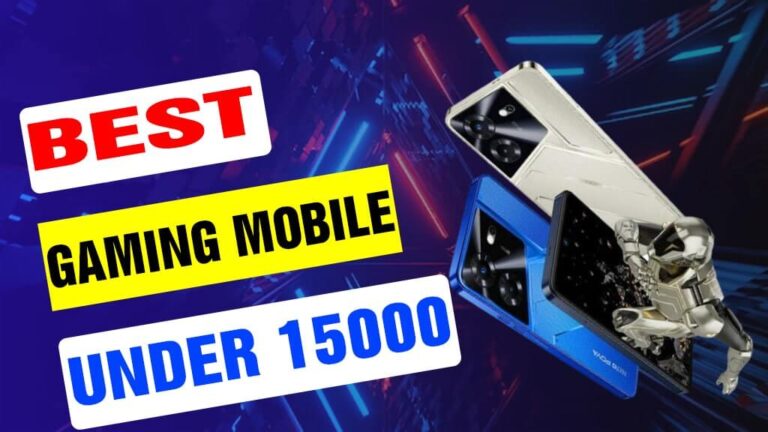 Best Gaming Mobile Under 15000