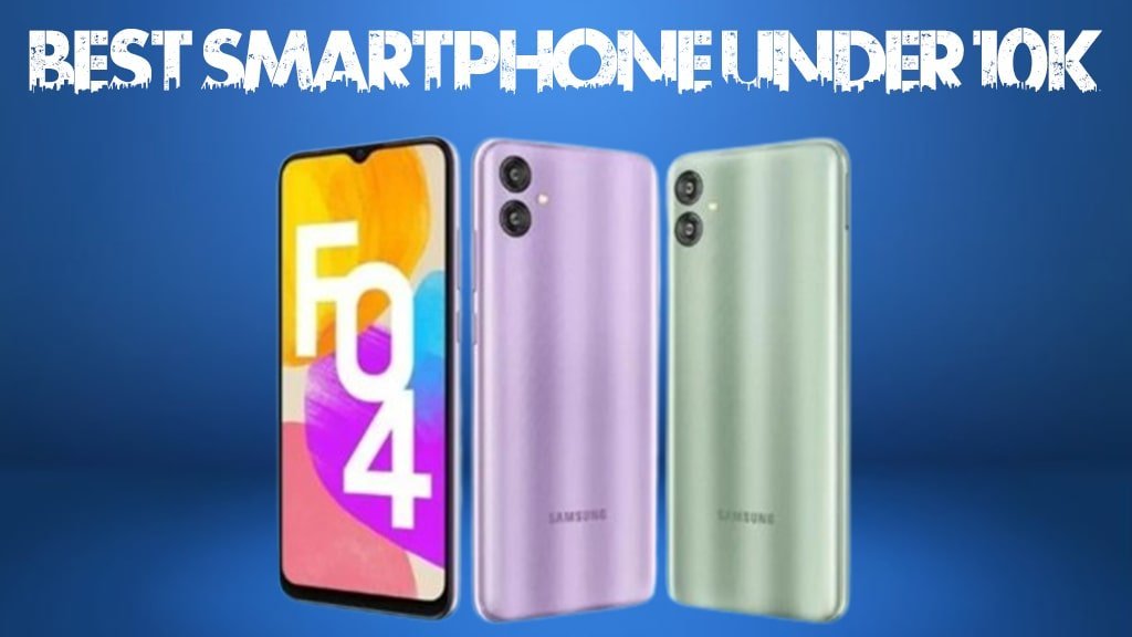 Top 5 Best Android Smartphone Under 10000