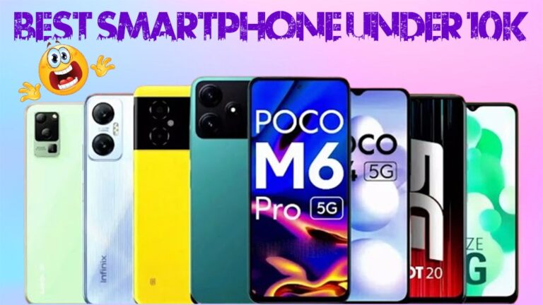 Top 5 Best Android Smartphone Under 10000