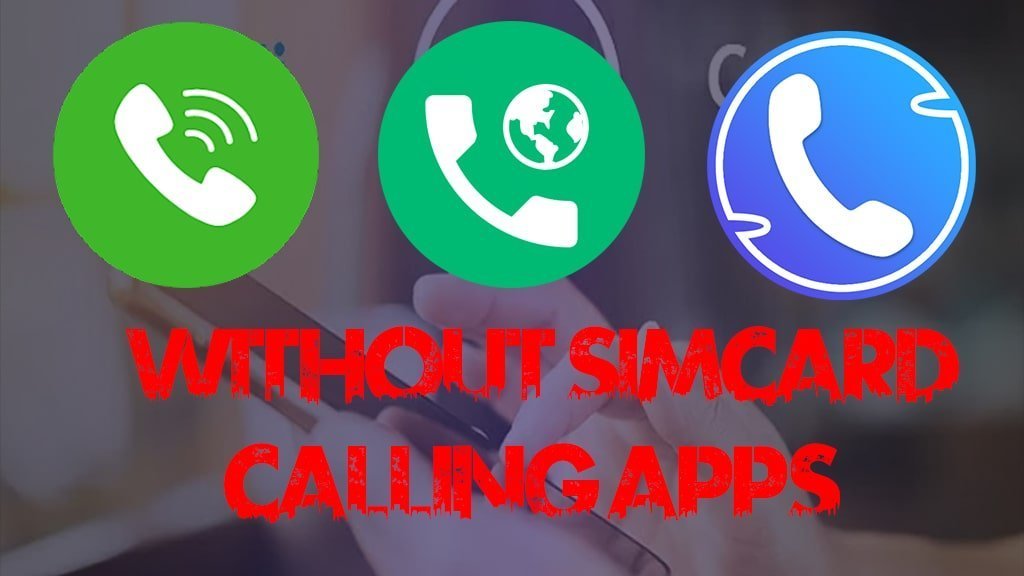 Without Simcard Calling Apps