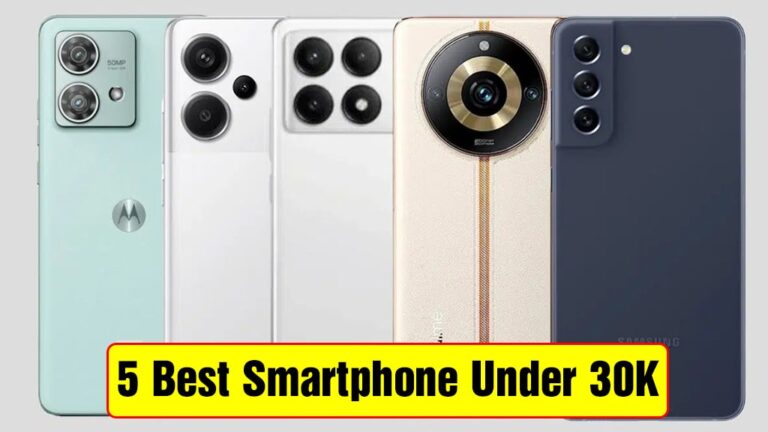 5 Best Smartphone Under 30000
